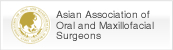 Asian Association of Oral and Maxillofacial Surgeons